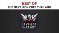 Best of The Next Iron Chef Thailand