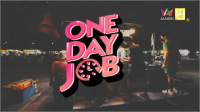One Day Job
